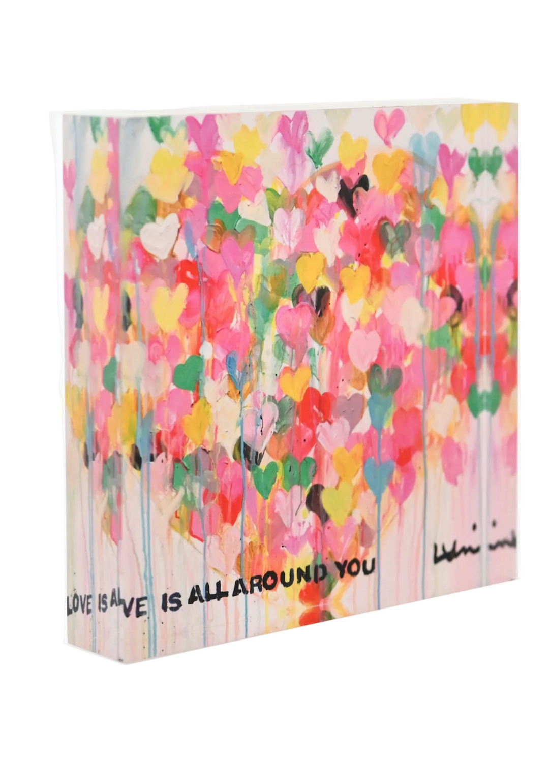 angled side view of Love Is All Around You Block of Love by Kerri Rosenthal