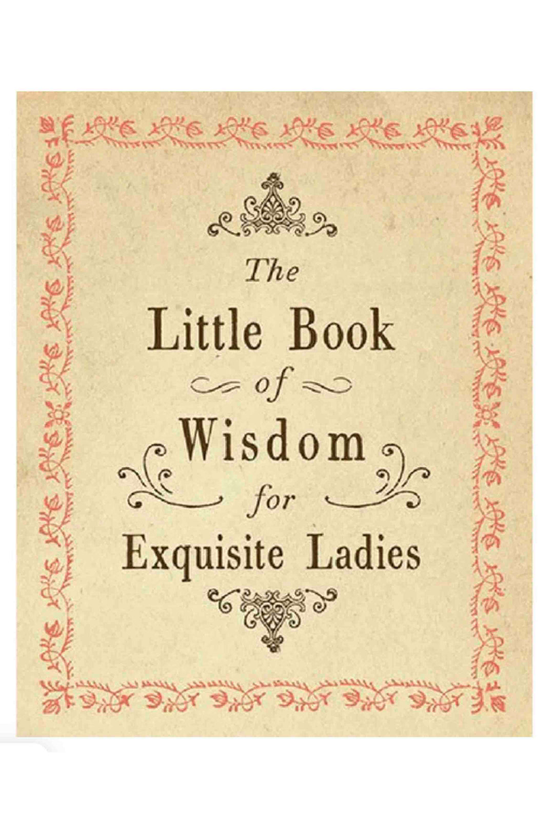  Little Book Wisdom for Exquisite Ladies by Sugarboo Designs 